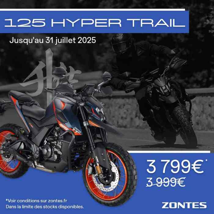 Zontes 125 Hypertrail promotion juillet 2025