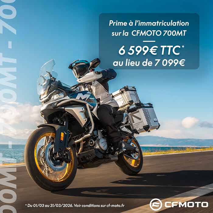 CFMoto promotion 700 MT mars 2026