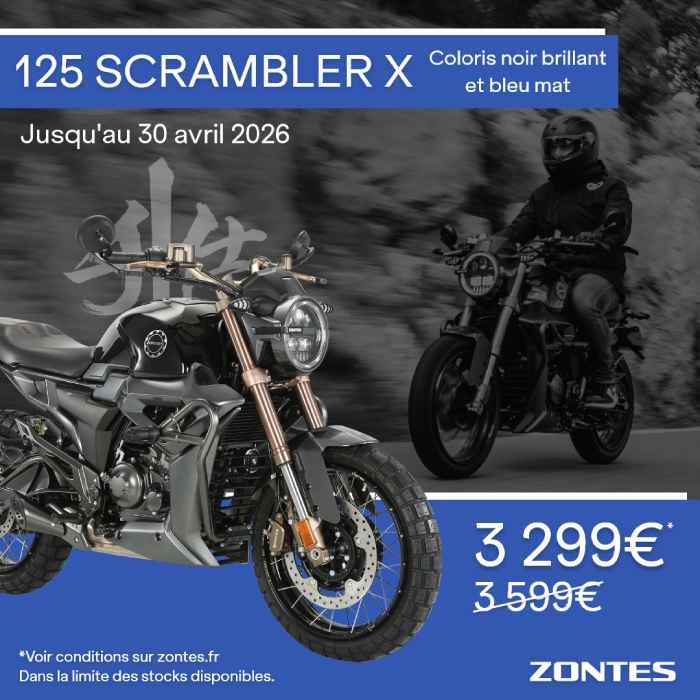 Zontes promotion 125 ScramblerX -300 avril 2026