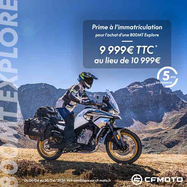 CFMoto promotion 800 MT Explore avril 2026